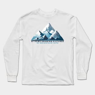 At Home Drawing Of Mountain Tops Long Sleeve T-Shirt